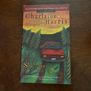 Shakespeare's Trollop by Charlaine Harris